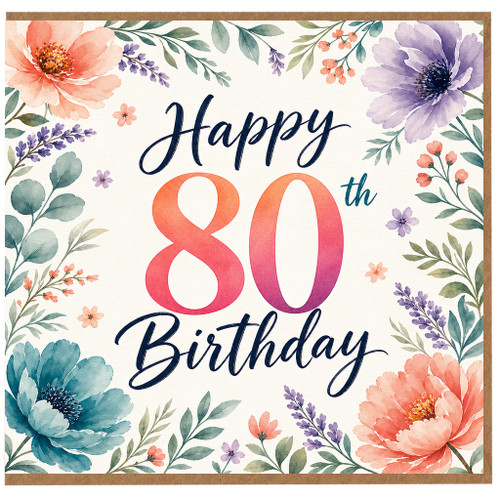 80th Birthday Card, Floral Happy 80th Birthday Card