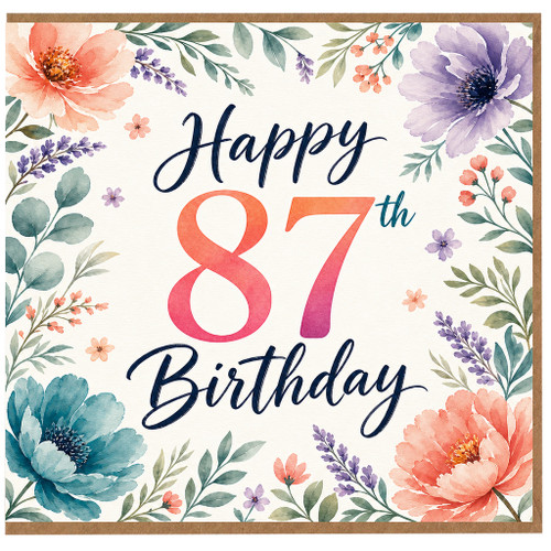 87th Birthday Card, Floral Happy Birthday Card