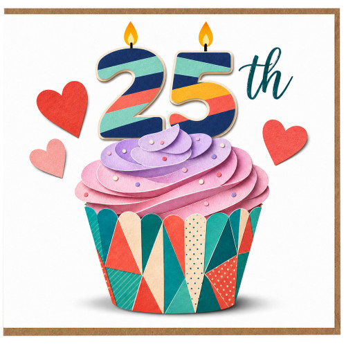 25th Birthday Card, Colourful Cupcake and Hearts Design