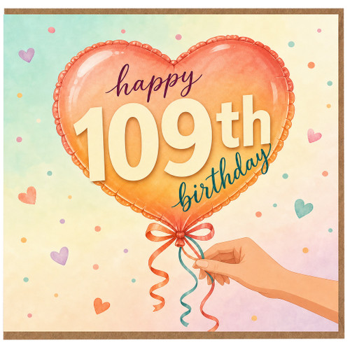 109th Birthday Card, Happy 109th Birthday Balloon Design
