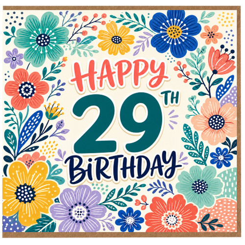 29th Birthday Card, Floral Happy 29th Birthday Card