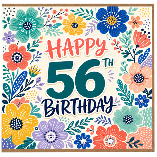 56th Birthday Card, Happy 56th Birthday Floral Card
