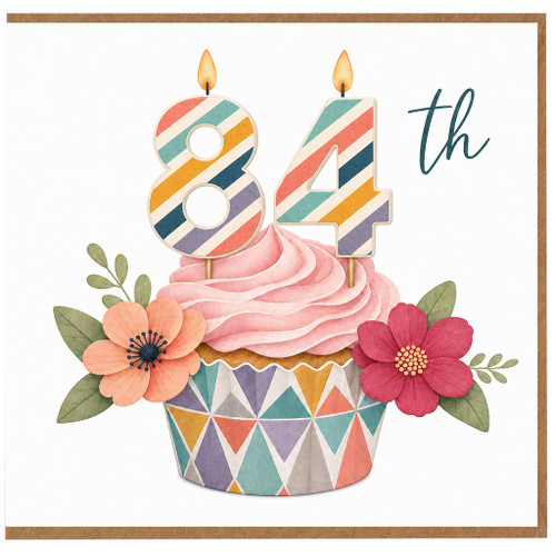 84th Birthday Card, Colourful Cupcake Floral Birthday Card
