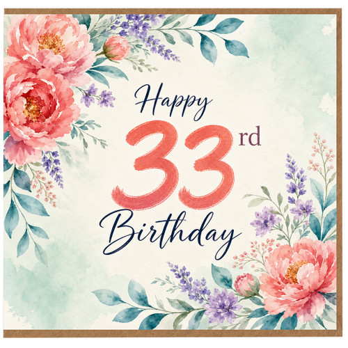 33rd Birthday Card, Floral Watercolour Happy 33rd Birthday Card
