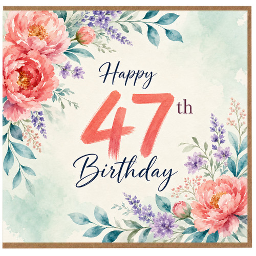 47th Birthday Card, Floral Watercolour Happy Birthday Card