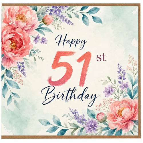 51st Birthday Card, Floral Happy 51st Birthday Card