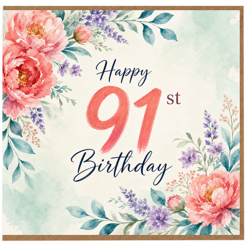 91st Birthday Card, Floral Happy 91st Birthday Card