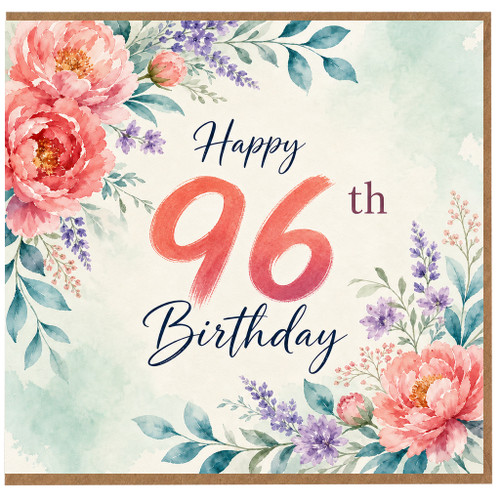 96th Birthday Card, Floral Watercolour Happy 96th Birthday Card