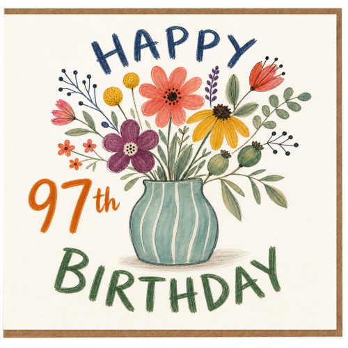 97th Birthday Card, Floral Vase Happy Birthday Card