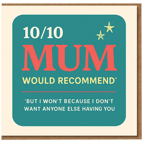 Funny Love/Anniversary Card for Partner - 10/10 Mum Would Recommend (But I Won't) - Bold Typographic Design