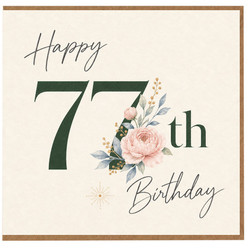 77th Birthday Card, Floral Happy Birthday Card
