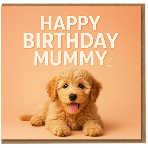 Happy Birthday Mummy Card - Cute Puppy Dog Photo on Peach Background with Bold Text ‘Happy Birthday Mummy’ - Sweet Card for Mum from Kids or Dog Lovers