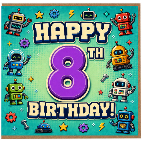 8th Birthday Card, Robot Themed Happy 8th Birthday Card