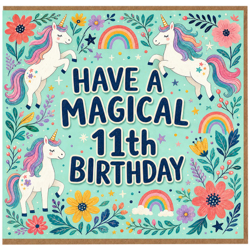 11th Birthday Card, Magical Unicorn and Rainbow Design