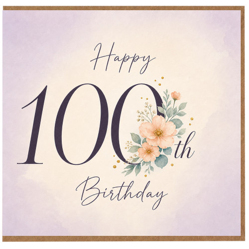 100th Birthday Card, Happy Birthday Floral Card