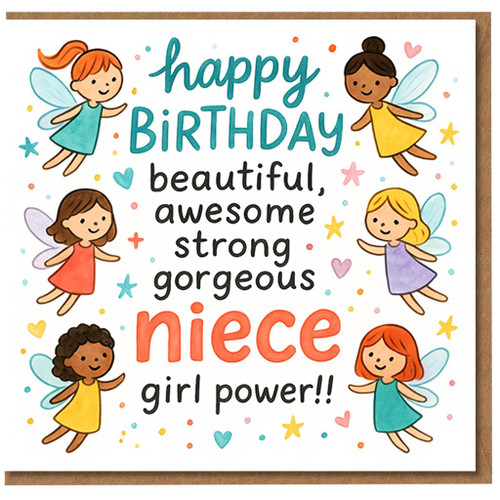 Niece Birthday Card - Cute Fairy Theme with Stars & Hearts - ‘Happy Birthday Beautiful, Awesome, Strong, Gorgeous Niece - Girl Power!!’