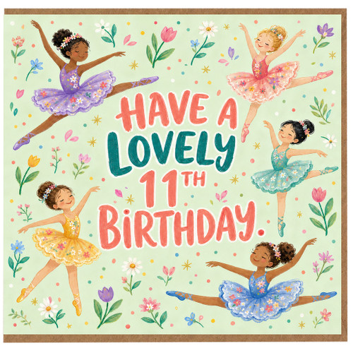 11th Birthday Card, Have a Lovely 11th Birthday Ballet Dancers Card
