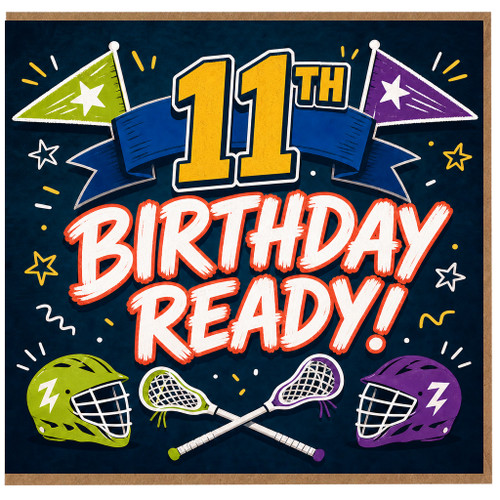 11th Birthday Card, Birthday Ready Sports Lacrosse Card