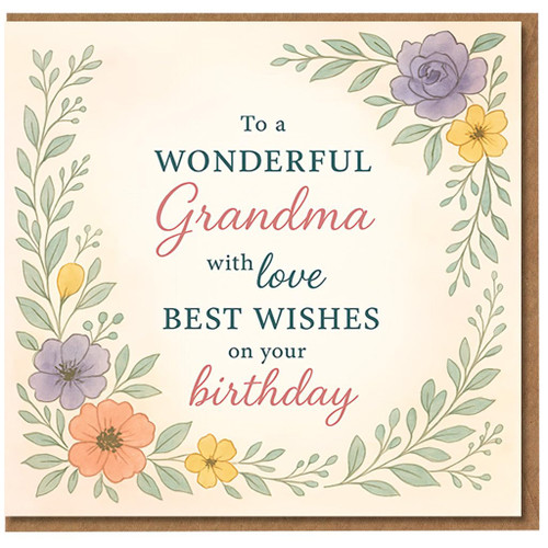 Grandma Birthday Card - To a Wonderful Grandma With Love, Best Wishes on Your Birthday - Pastel Floral Border Design for Nan/Gran