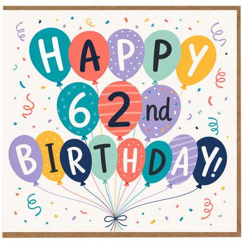 62nd Birthday Card, Happy Birthday Balloon Design