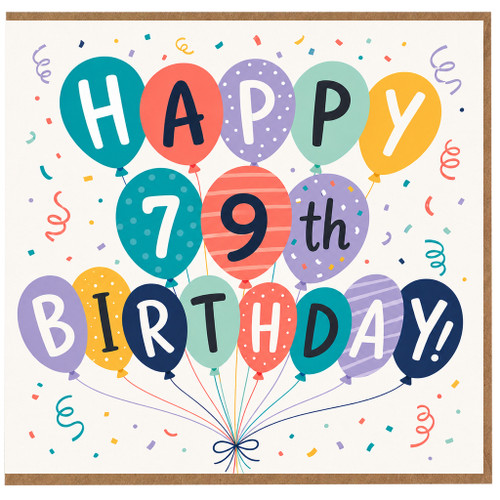 79th Birthday Card, Happy 79th Birthday Balloon Design