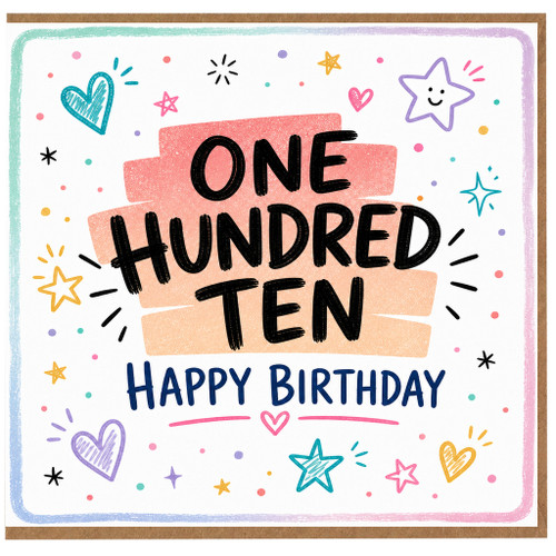 110th Birthday Card, One Hundred Ten Happy Birthday Card