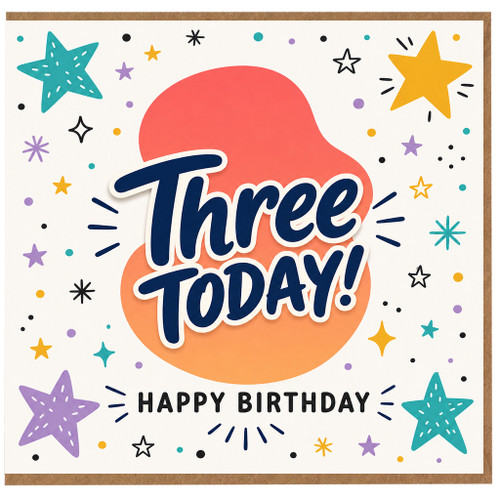 3rd Birthday Card, Three Today Happy Birthday Card