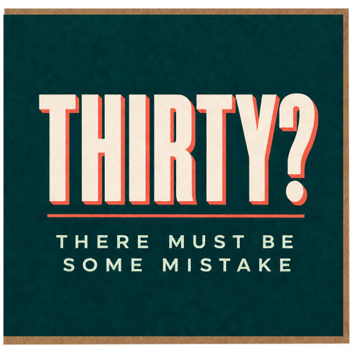 50th Birthday Card, Humorous There Must Be Some Mistake Age Card