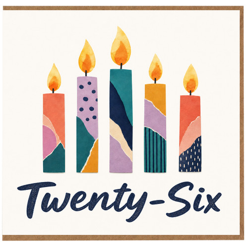 26th Birthday Card, Twenty - Six Birthday Card with Colourful Candles