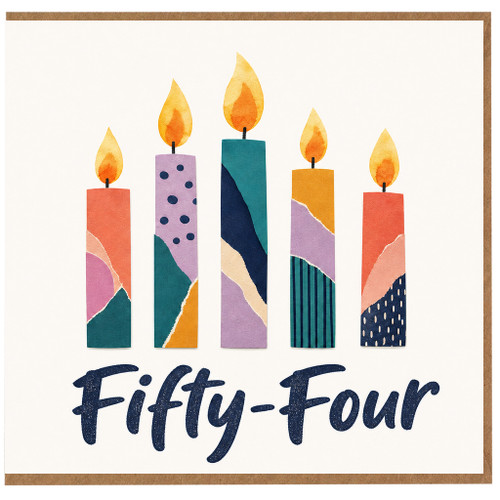 54th Birthday Card, Five Colourful Candles Fifty - Four Design