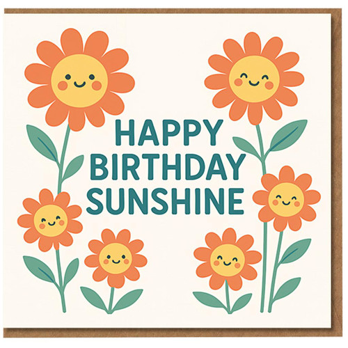 Happy Birthday Sunshine Card - Cute Smiling Flower Daisies Illustration, Cheerful Floral Birthday Greeting for Her, Him, Friend or Child