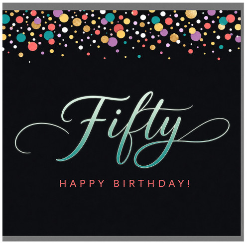 50th Birthday Card, Fifty Happy Birthday Card