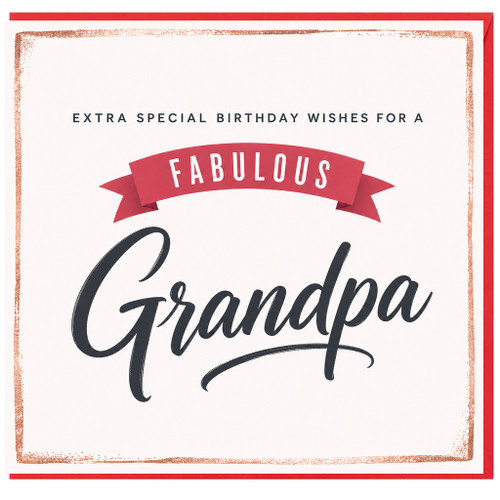 Grandpa Birthday Card, Extra Special Fabulous Birthday Wishes Card