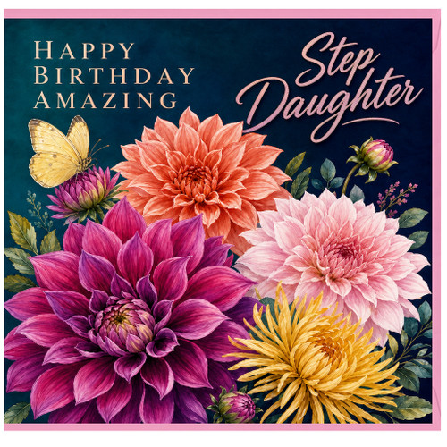 Step Daughter Birthday Card, Happy Birthday Amazing Floral Card