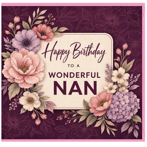 Nan Birthday Card, To a Wonderful Nan Birthday Card