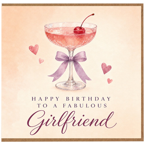 Girlfriend Birthday Card, Happy Birthday to a Fabulous Girlfriend Cocktail Glass Hearts Design