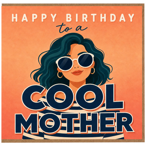 Cool Mother Birthday Card