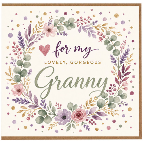 Granny Birthday Card, For My Lovely Gorgeous Granny Floral Wreath Card