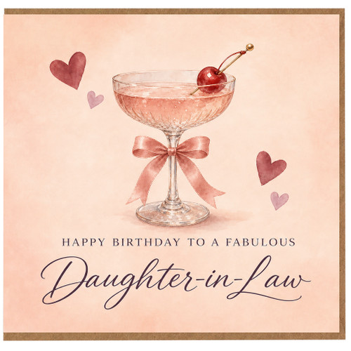 Daughter - in - Law Birthday Card, Happy Birthday to a Fabulous Pink Cocktail Glass Design