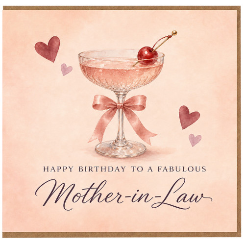 Mother - in - Law Birthday Card, Happy Birthday to a Fabulous Mother - in - Law Cocktail Design
