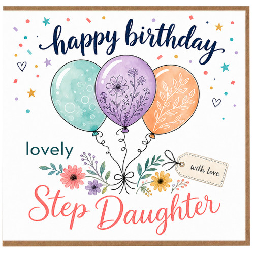 Step Daughter Birthday Card, Lovely Happy Birthday Floral Balloon Card