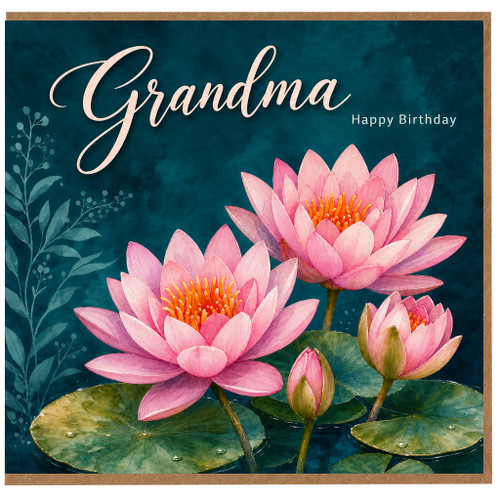 Grandma Birthday Card, Happy Birthday Floral Water Lily Card