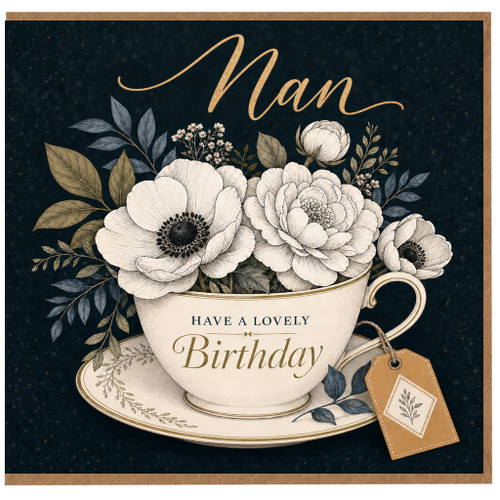 Nan Birthday Card, Have a Lovely Birthday Floral Teacup Card