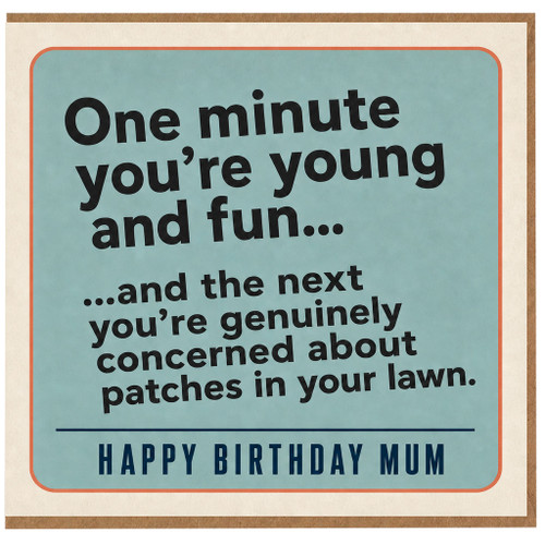 Mum Birthday Card, Funny Happy Birthday Card for Mum, One Minute You’re Young and Fun