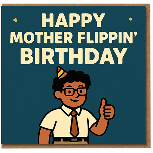 Funny Moss It Crowd Birthday Card - 'Happy Mother Flippin' Birthday' Cartoon Design with Party Hat and Thumbs Up, Bold Teal Background