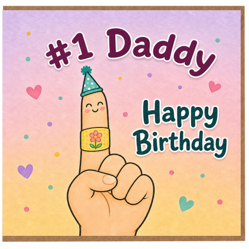 #1 Daddy Happy Birthday Card