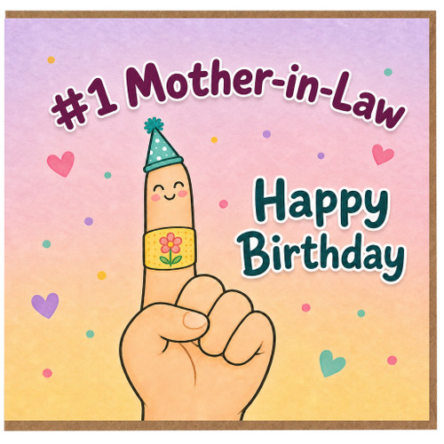 Mother - in - Law Birthday Card, #1 Happy Birthday Card for Mother - in - Law