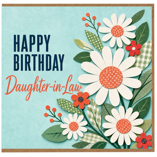 Daughter - in - Law Birthday Card, Happy Birthday Floral Greeting Card