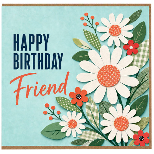 Friend Happy Birthday Card, Floral Daisy Birthday Card