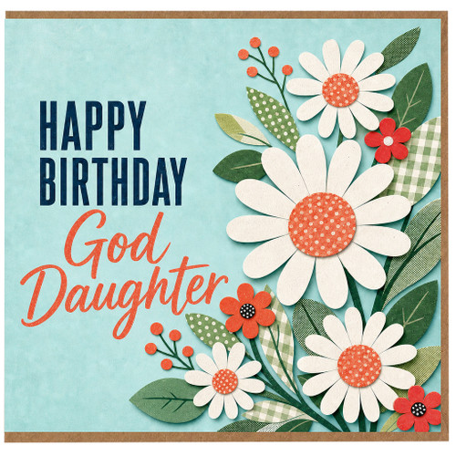 God Daughter Birthday Card, Happy Birthday Floral Card